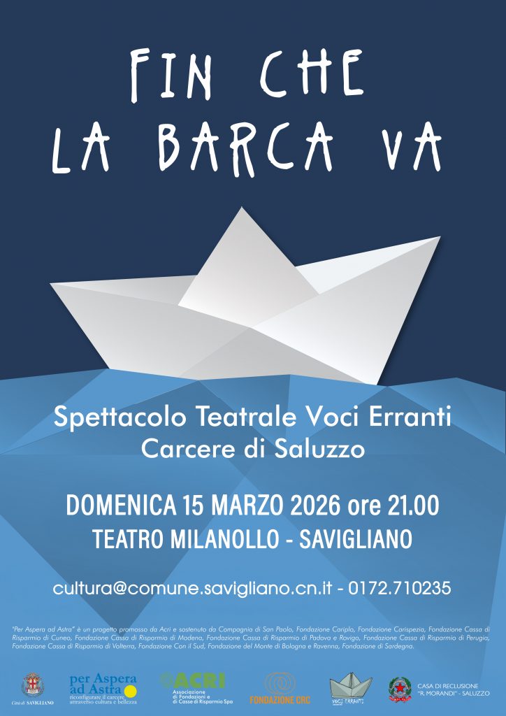 Locandina Fin che la Barca va a savigliano